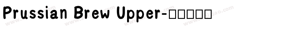 Prussian Brew Upper字体转换